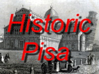 Click here for some historic maps and engravings of Pisa and Northern Italy