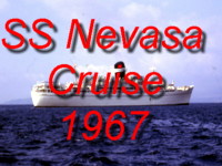 Click here for a complete photo gallery of the Easter 1967 Mediterranean Cruise on the SS Nevasa - Gibraltar, Tripoli (Libya), Istanbul, Athens and Venice