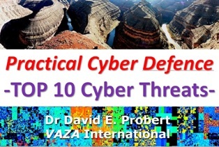 Right Click to Download Talk on Practical Cyber Defence - the Top 10 Cyber Threats!